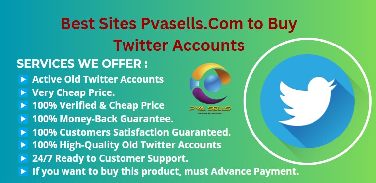 Best Sites Pvasells.Com to Buy Twitter Accounts