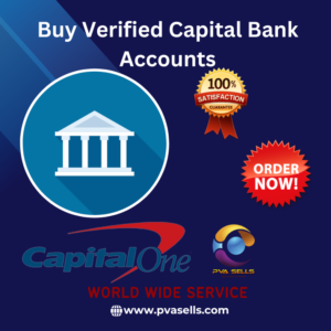 Buy Verified Capital Bank Accounts