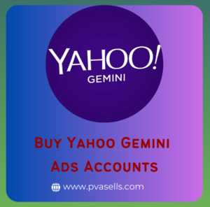 Buy Yahoo Gemini Ads Accounts