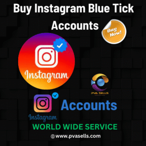 Buy Instagram Blue Tick Accounts