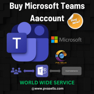 Buy Microsoft Teams Account