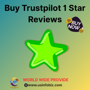 Buy Trustpilot 1 Star Reviews